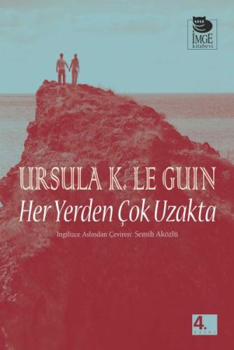 Her Yerden Çok Uzakta | Kitap Ambarı