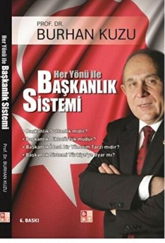 Her Yönü ile Başkanlık Sistemi | Kitap Ambarı