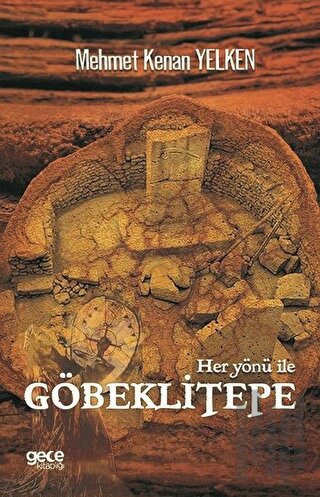 Her Yönü İle Göbeklitepe | Kitap Ambarı