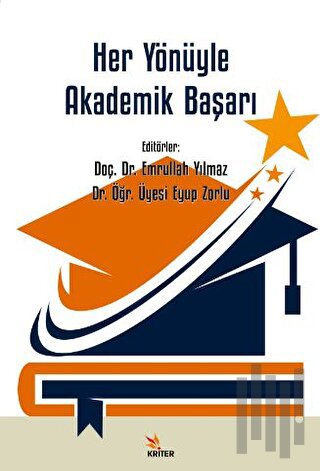 Her Yönüyle Akademik Başarı | Kitap Ambarı