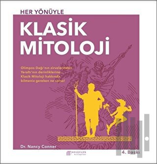 Her Yönüyle Klasik Mitoloji | Kitap Ambarı