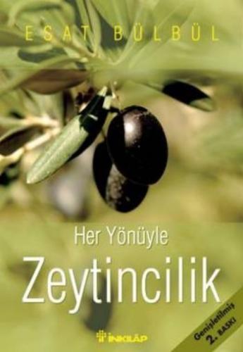 Her Yönüyle Zeytincilik | Kitap Ambarı