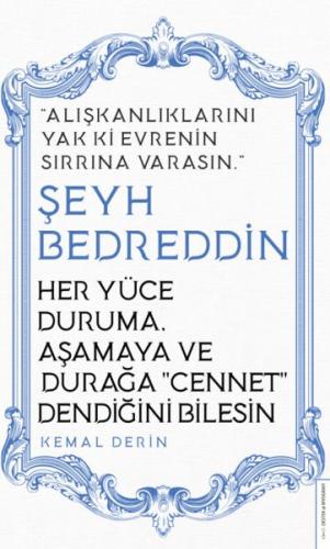 Her Yüce Duruma Aşamaya ve Durağa Cennet Dendiğini Bilesin - Şeyh Bedr