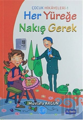 Her Yüreğe Nakış Gerek | Kitap Ambarı