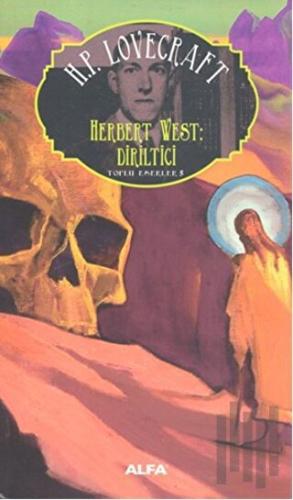 Herbert West Diriltici | Kitap Ambarı