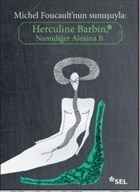 Herculine Barbin Namıdiğer Alexina B. | Kitap Ambarı