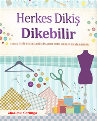 Herkes Dikiş Dikebilir | Kitap Ambarı