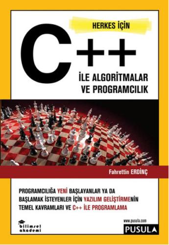 Herkes İçin C++ ile Algoritmalar ve Programcılık | Kitap Ambarı