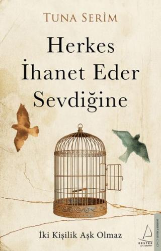 Herkes İhanet Eder Sevdiğine | Kitap Ambarı