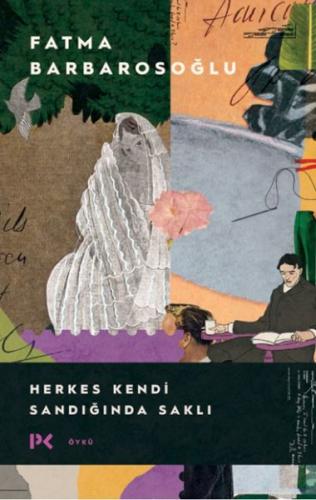 Herkes Kendi Sandığında Saklı | Kitap Ambarı