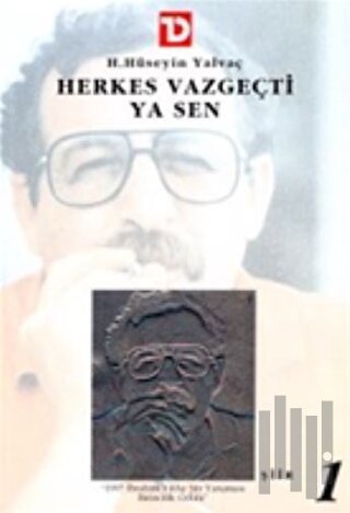 Herkes Vazgeçti Ya Sen | Kitap Ambarı