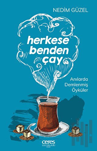 Herkese Benden Çay | Kitap Ambarı