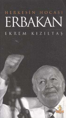 Herkesin Hocası Erbakan | Kitap Ambarı