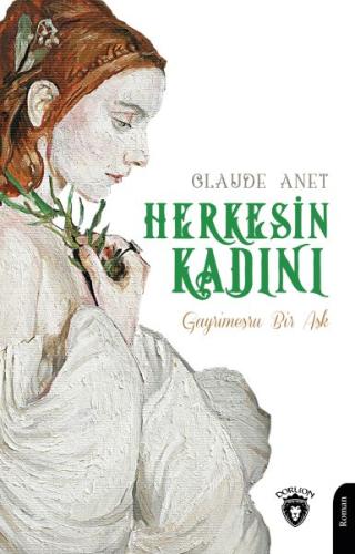 Herkesin Kadını - Gayrimeşru Bir Aşk | Kitap Ambarı