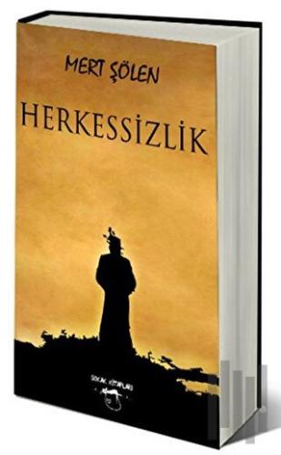 Herkessizlik | Kitap Ambarı