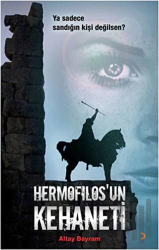 Hermofilos’un Kehaneti | Kitap Ambarı