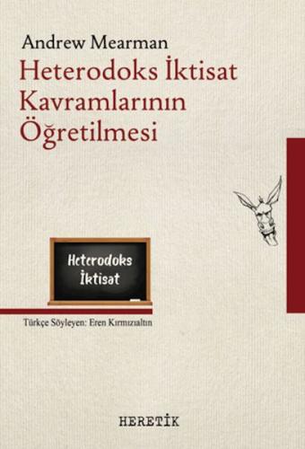 Heterodoks İktisat Kavramlarının Öğretilmesi | Kitap Ambarı