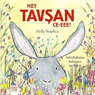 Hey Tavşan Ce-eee! | Kitap Ambarı