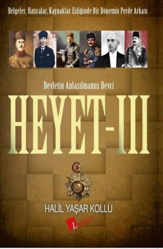 Heyet 3 - Devletin Anlaşılmamış Devri | Kitap Ambarı