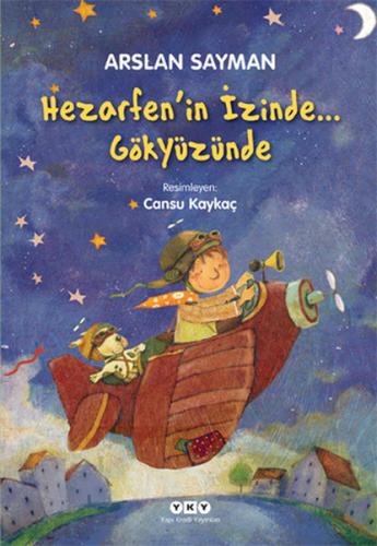 Hezarfen’in İzinde... Gökyüzünde | Kitap Ambarı