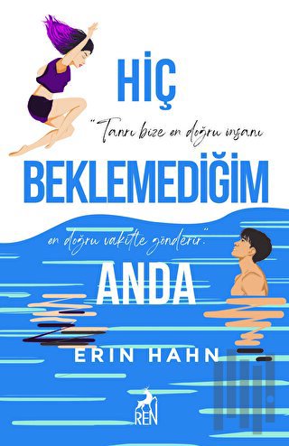 Hiç Beklemediğim Anda | Kitap Ambarı