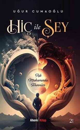 Hiç İle Şey | Kitap Ambarı