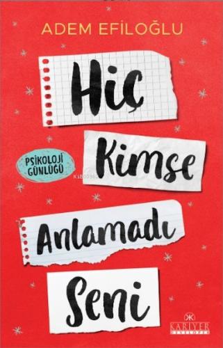 Hiç Kimse Anlamadı Seni | Kitap Ambarı