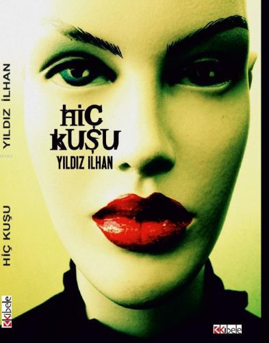 Hiç Kuşu | Kitap Ambarı