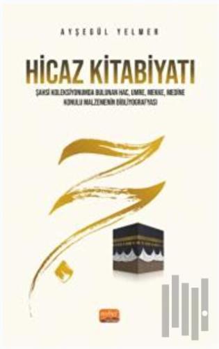 Hicaz Kitabiyatı | Kitap Ambarı