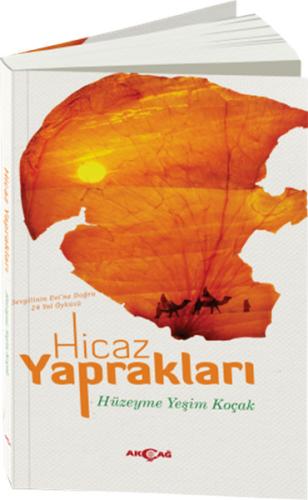 Hicaz Yaprakları | Kitap Ambarı