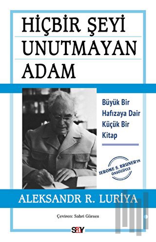 Hiçbir Şeyi Unutmayan Adam | Kitap Ambarı