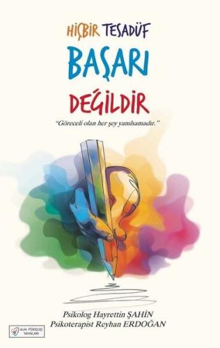 Hiçbir Tesadüf Başarı Değildir | Kitap Ambarı