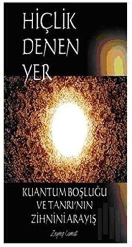 Hiçlik Denen Yer | Kitap Ambarı