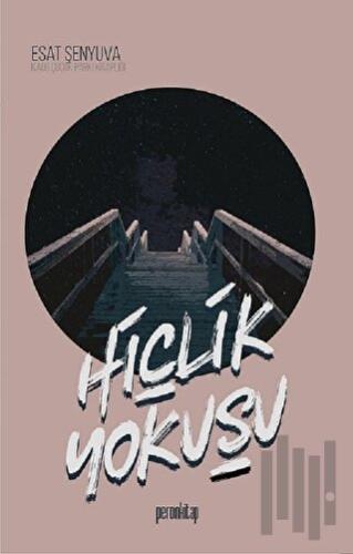 Hiçlik Yokuşu | Kitap Ambarı