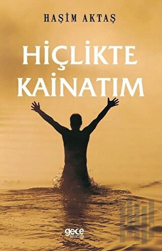 Hiçlikte Kainatım | Kitap Ambarı