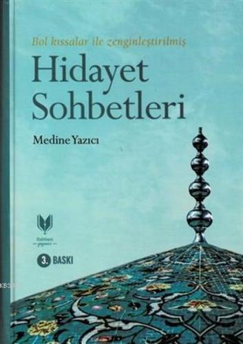 Hidayet Sohbetleri (Ciltli) | Kitap Ambarı