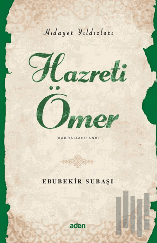 Hidayet Yıldızları - Hazreti Ömer | Kitap Ambarı