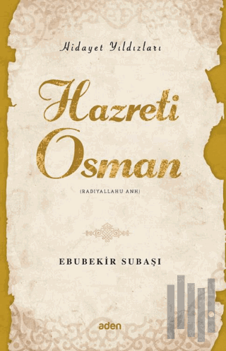 Hidayet Yıldızları - Hazreti Osman | Kitap Ambarı