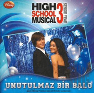 High School Musical 3 - Unutulmaz Bir Balo | Kitap Ambarı