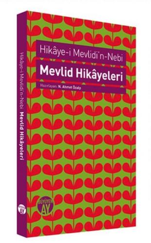 Hikaye-i Mevlidi’n-Nebi / Mevlid Hikayeleri | Kitap Ambarı