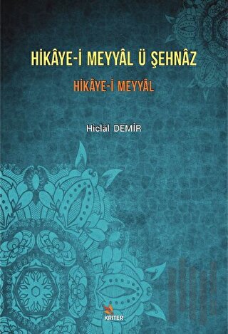 Hikaye-i Meyyal Ü Şehnaz | Kitap Ambarı