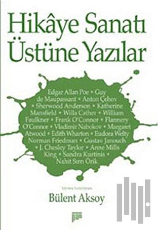 Hikaye Sanatı Üstüne Yazılar | Kitap Ambarı