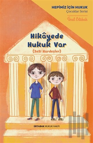 Hikayede Hukuk Var | Kitap Ambarı