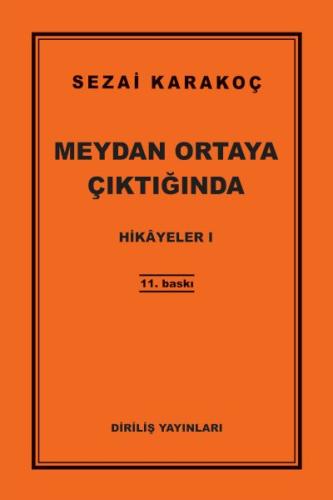 Hikayeler 1 - Meydan Ortaya Çıktığında | Kitap Ambarı