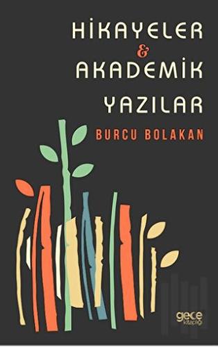 Hikayeler - Akademik Yazılar | Kitap Ambarı