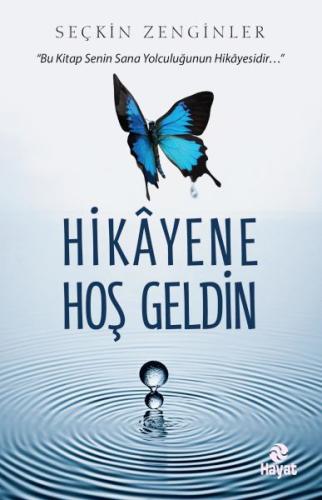 Hikayene Hoş Geldin | Kitap Ambarı