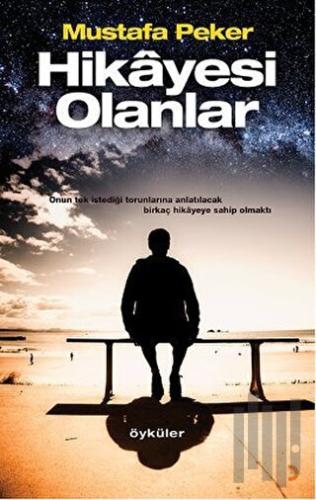 Hikayesi Olanlar | Kitap Ambarı