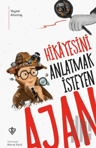 Hikayesini Anlatmak İsteyen Ajan | Kitap Ambarı