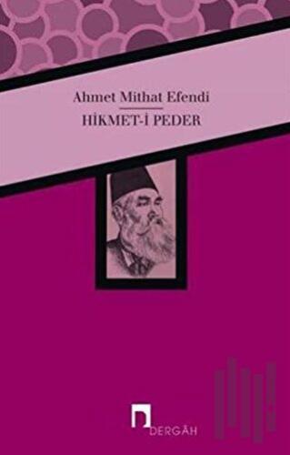 Hikmet- i Peder | Kitap Ambarı