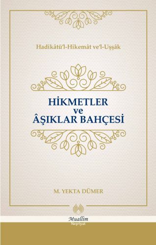 Hikmetler ve Aşıklar Bahçesi (Ciltli) | Kitap Ambarı